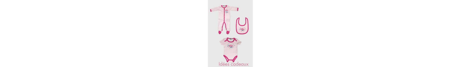 IDEES CADEAUX BEBE