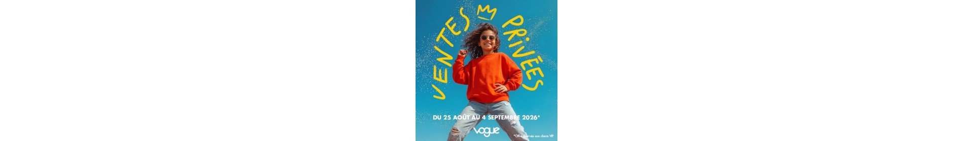 Ventes Privées Enfants VIP - 25 août au 4 sept | Vogue